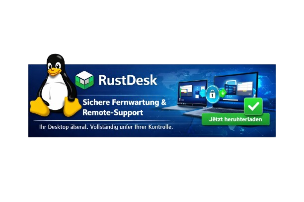 RustDesk – Sichere Fernwartung